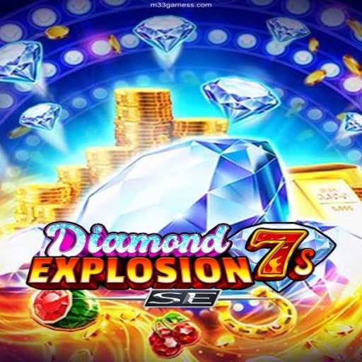 Experience the Thrill of DiamondExplosion7sSE: A Gaming Marvel by M33 Games